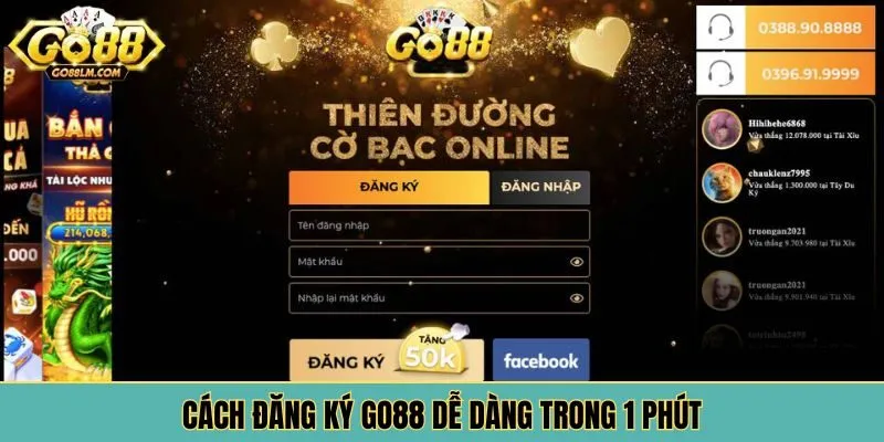 Cách đăng ký GO88 dễ dàng trong 1 phút