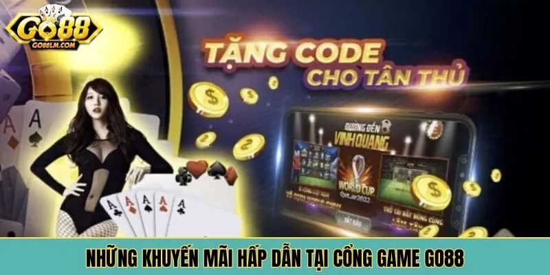Khám phá khuyến mãi đa dạng tại cổng game Go88