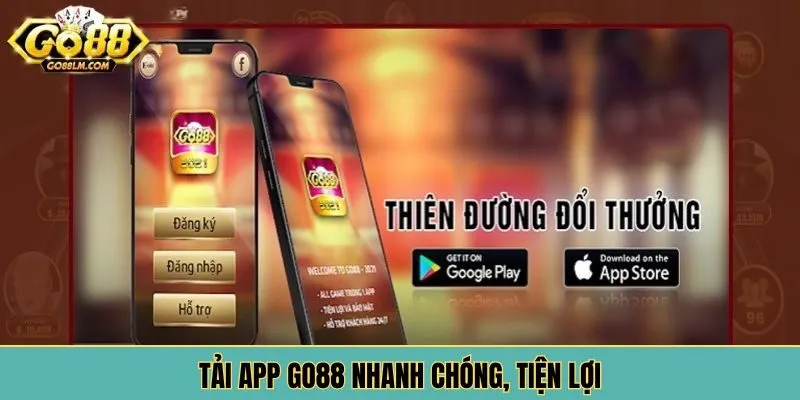 Tải app GO88 nhanh chóng, tiện lợi