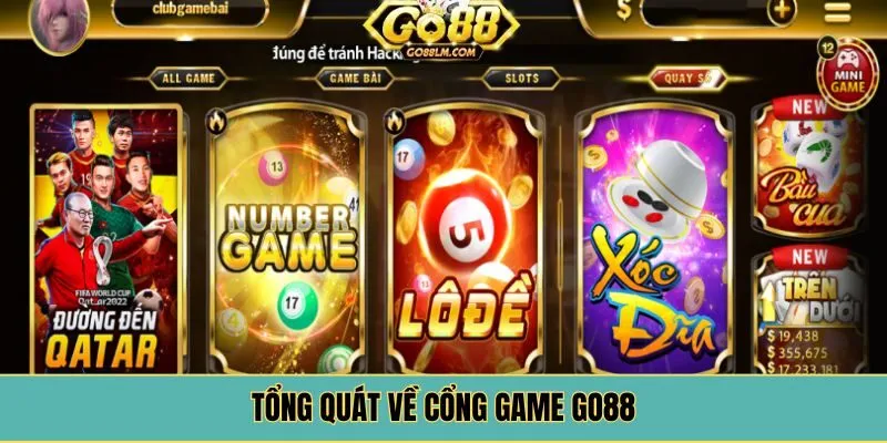 Tổng quát về cổng game GO88